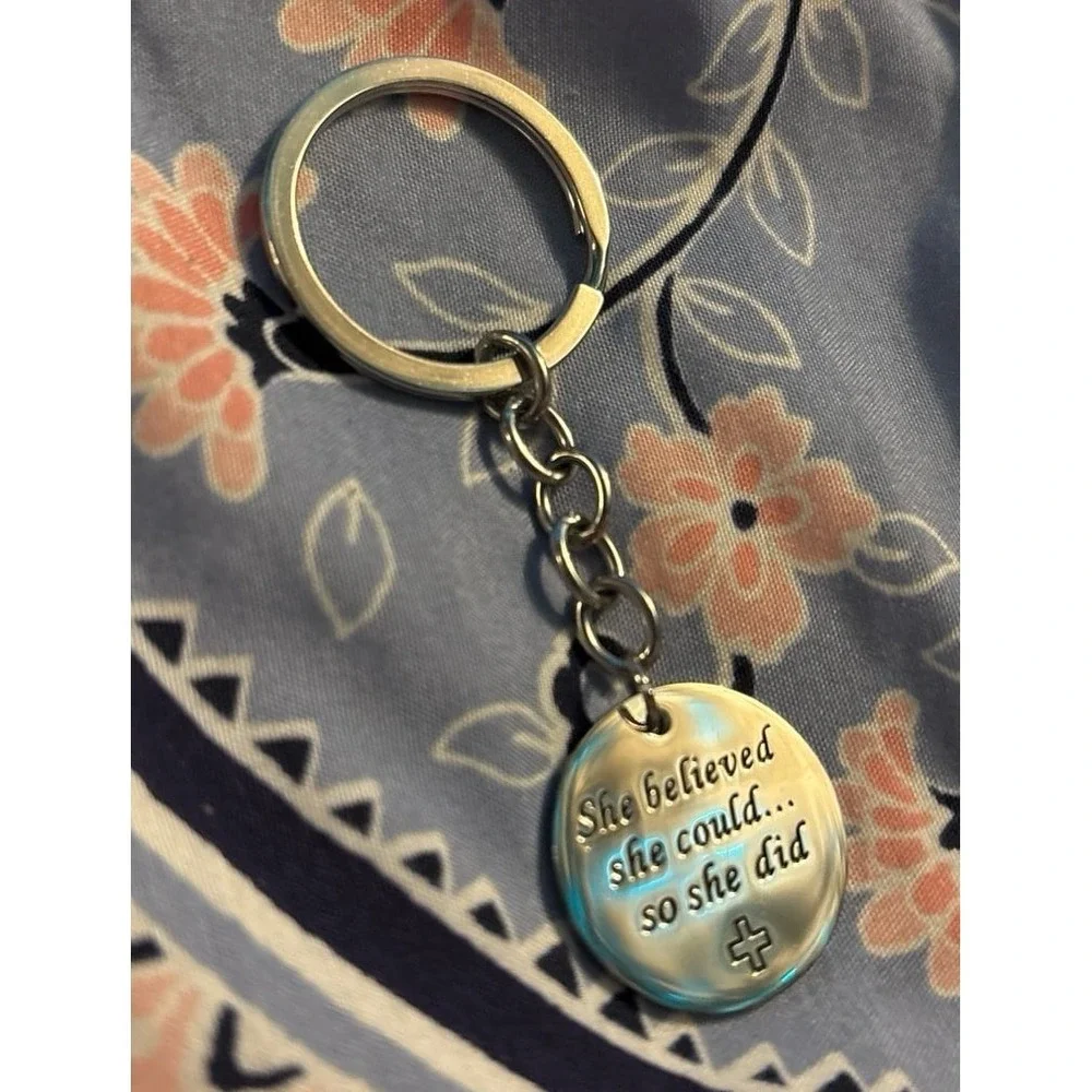 NEW Round Silver Gift Keychain - She Believed She Could, So She Did